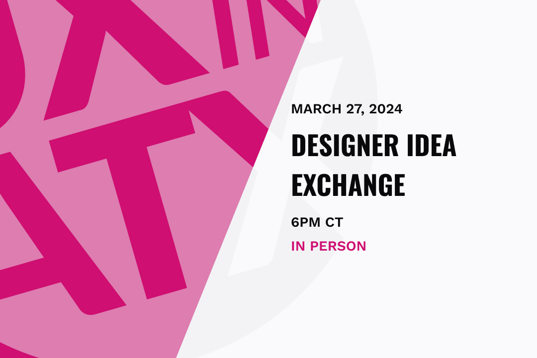 graphic text says March 27 2024 Designer idea exchange