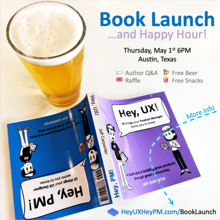 Book Launch: Hey, UX! Hey, PM!