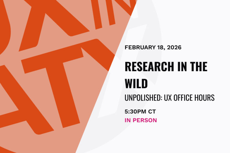 Research in the Wild — Unpolished: UX Office Hours
